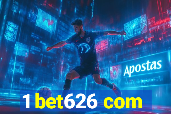 1 bet626 com